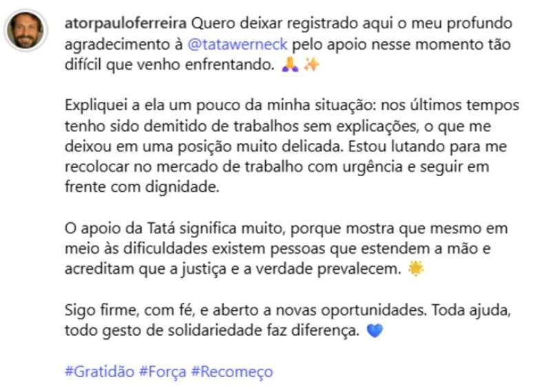 Ator Paulo Ferreira compartilha 'apoio' de Tat&aacute; Werneck e incomoda apresentadora