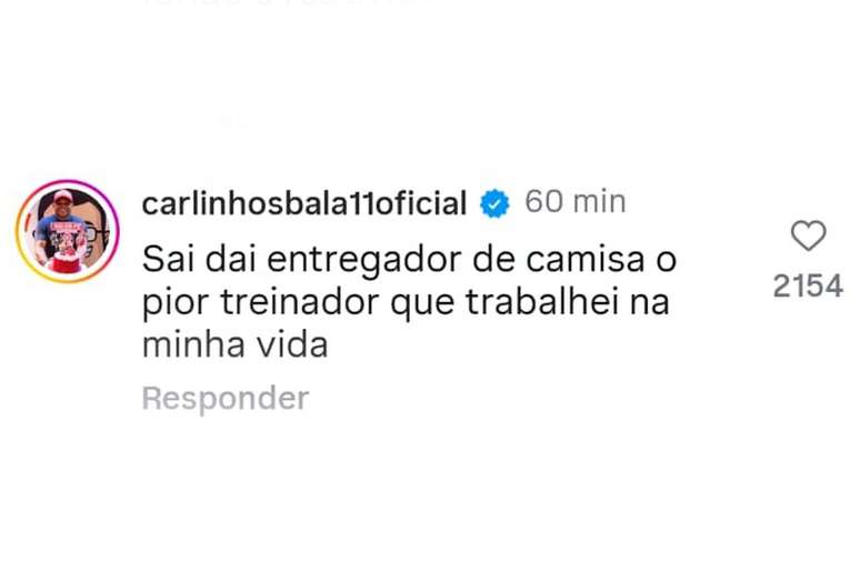 Coment&aacute;rio de Carlinhos Bala sobre Oswaldo de Oliveira no Instagram &ndash; Reprodu&ccedil;&atilde;o
