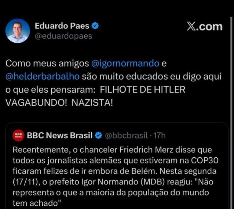 Postagem de Eduardo Paes nas redes sociais com críticas ao primeiro-ministro da Alemanha, Friedrich Merz; depois, o prefeito do Rio apagou a publicação.