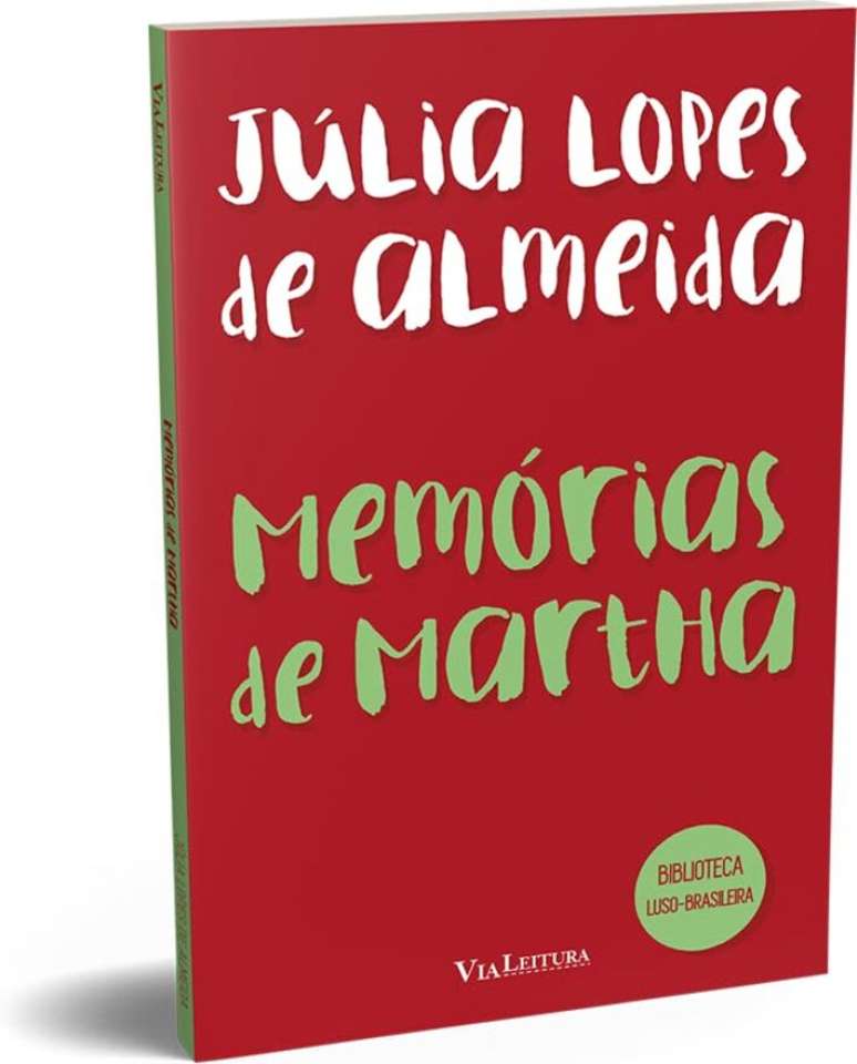 Capa do livro &lsquo;Mem&oacute;rias de Martha&rsquo;, de Julia Lopes de Almeida
