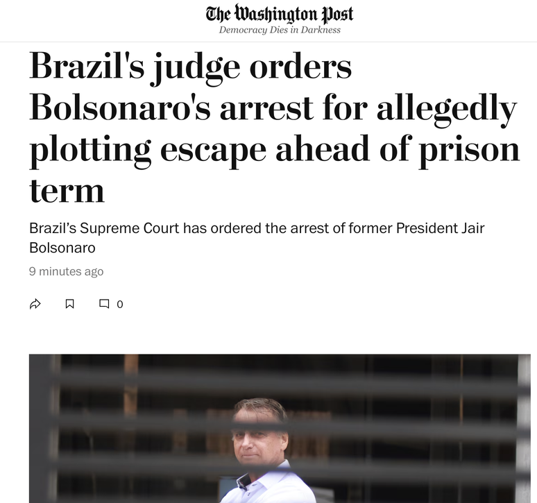 Pris&atilde;o de Bolsonaro ganhou destaque nos jornais internacionais 