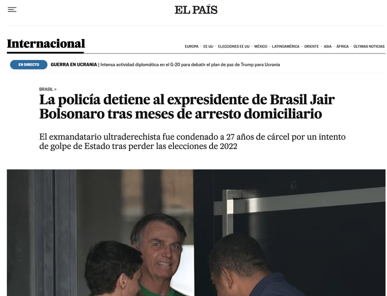 Pris&atilde;o de Bolsonaro ganhou destaque nos jornais internacionais 
