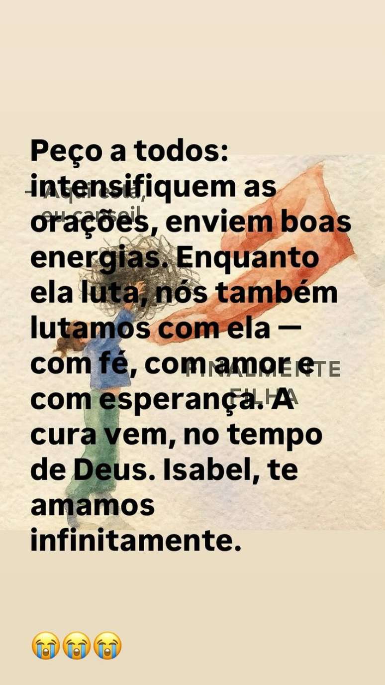 Joelson Veloso fez apelo por ora&ccedil;&otilde;es ap&oacute;s piora no quadro de sa&uacute;de da filha, Isabel Veloso