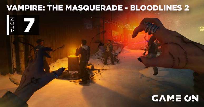 Vampire: The Masquerade - Bloodlines 2 - Nota 7