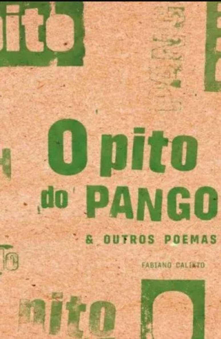 Capa do livro 'O Pito do Pango & Outros Poemas', de Fabiano Calixto
