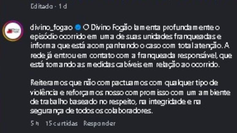 Posicionamento da rede Divino Fogão sobre agressão à funcionária no DF