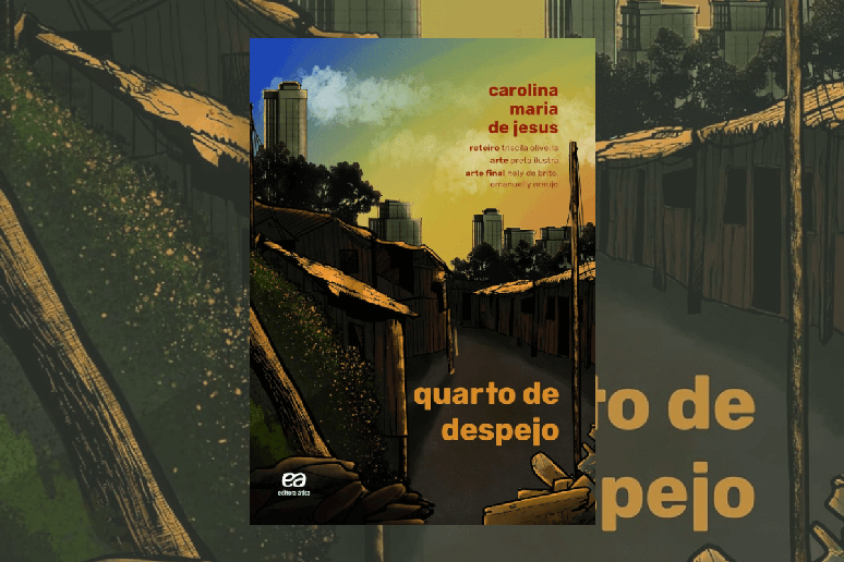 &ldquo;Quarto de Despejo&rdquo; combina den&uacute;ncia social e relato pessoal ao retratar a desigualdade a partir da viv&ecirc;ncia na favela 
