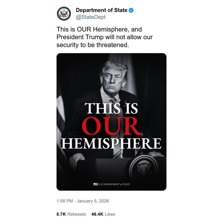 "Este &eacute; o NOSSO hemisf&eacute;rio, e o Presidente Trump n&atilde;o permitir&aacute; que nossa seguran&ccedil;a seja amea&ccedil;ada", diz a postagem do departamento de Estado dos EUA