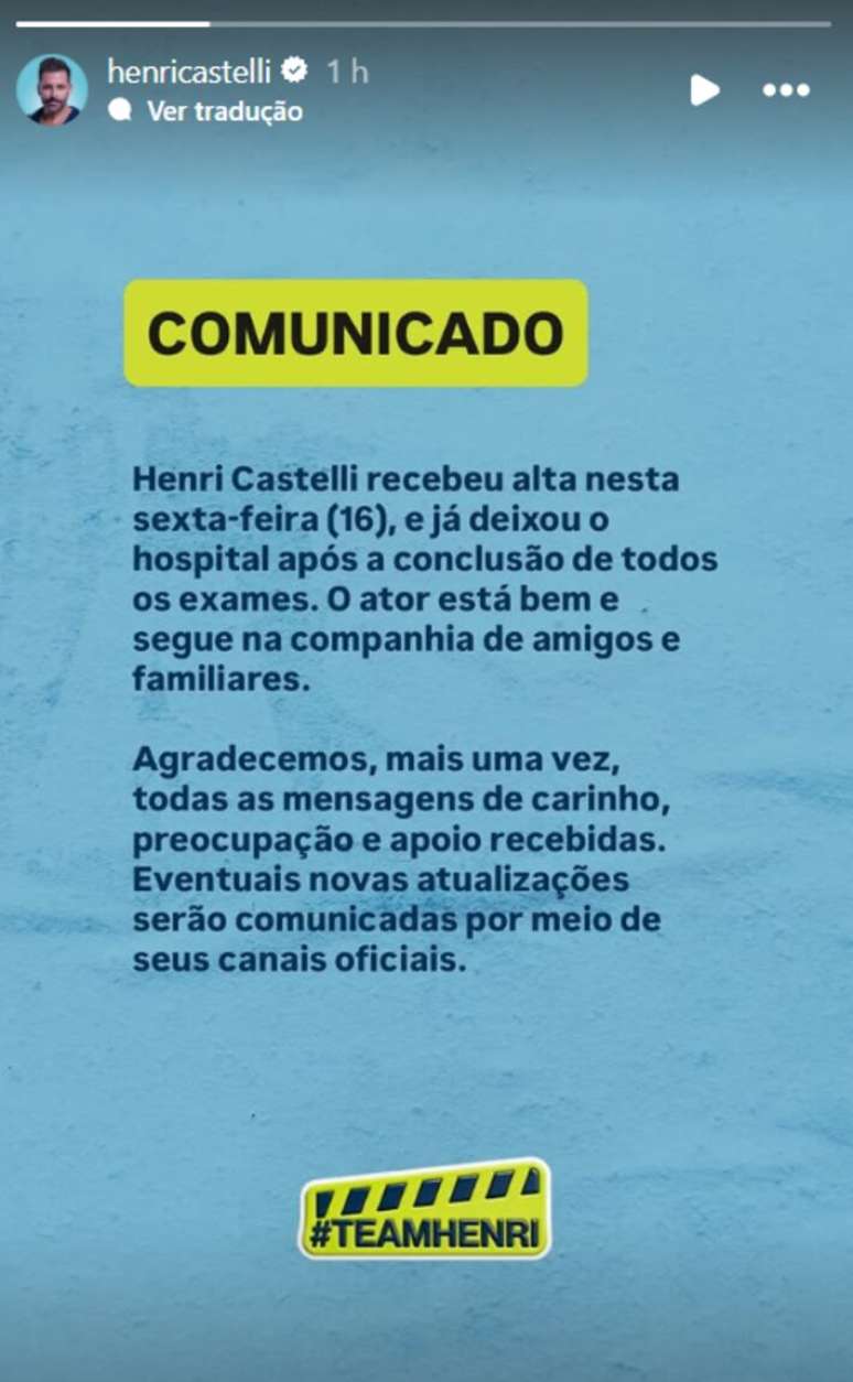 Comunicado que esclarece estado de sa&uacute;de de Henri Castelli ap&oacute;s o ator ter duas convuls&otilde;es e deixar o BBB 26.
