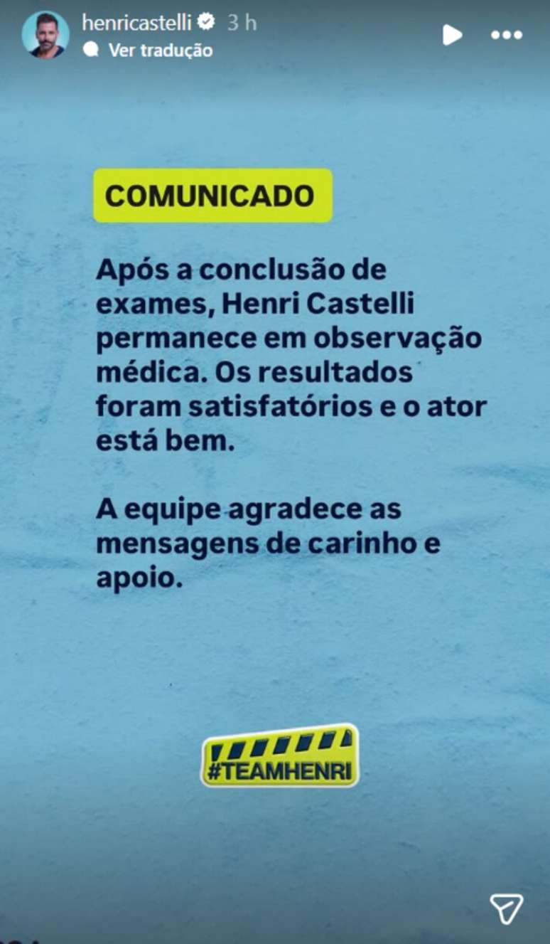 Equipe de Henri Castelli atualiza estado de sa&uacute;de do ator.