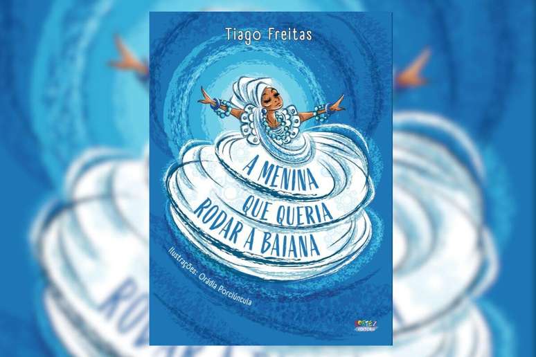 Em &ldquo;A menina que queria rodar a baiana&rdquo;, Tiago Freitas apresenta o mundo maravilhoso da escola de samba 