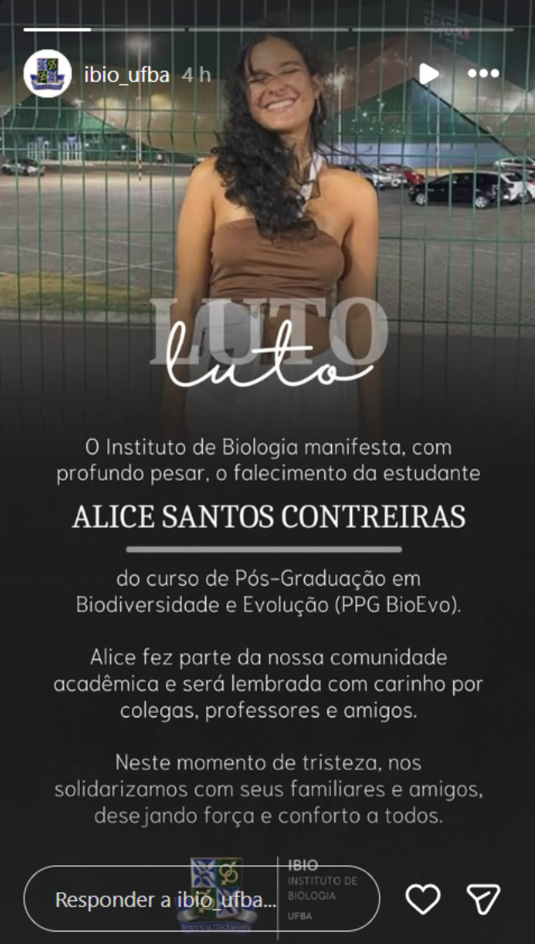Instituto de Biologia da Ufba, em publica&ccedil;&atilde;o nas redes sociais, expressou solidariedade aos familiares da v&iacute;tima