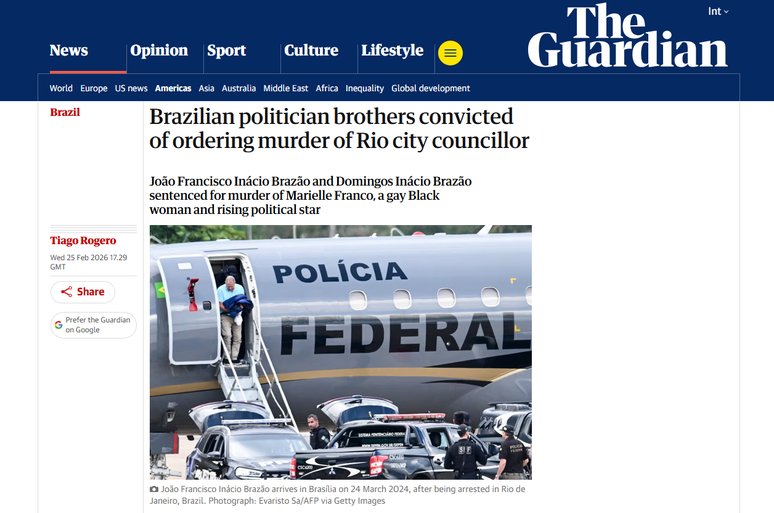 O The Guardian deu destaque &agrave;s condena&ccedil;&otilde;es no caso do assassinato da vereadora Marielle Franco