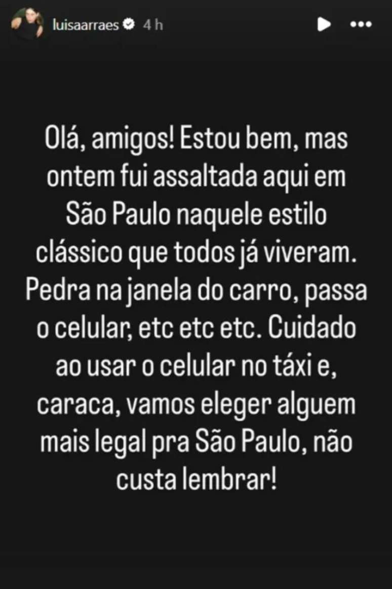 Postagem de Luisa Arraes sobre o assalto