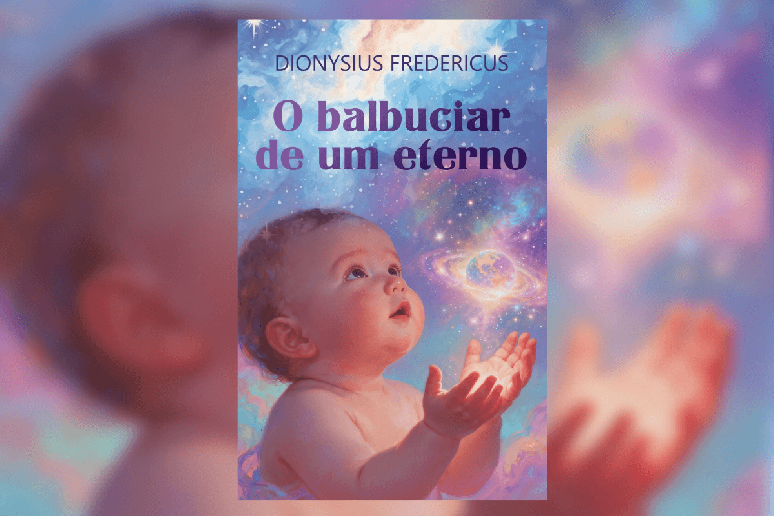 &ldquo;O balbuciar de um eterno&rdquo; aborda, de modo po&eacute;tico, conceitos de s&iacute;nteses ontol&oacute;gicas 