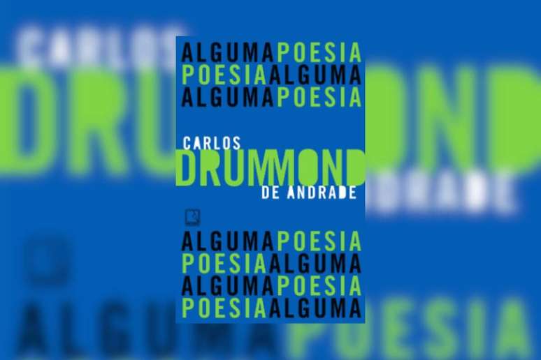 &ldquo;Alguma&nbsp;poesia&rdquo; &eacute;&nbsp;uma colet&acirc;nea dos principais poemas de Carlos Drummond de Andrade 