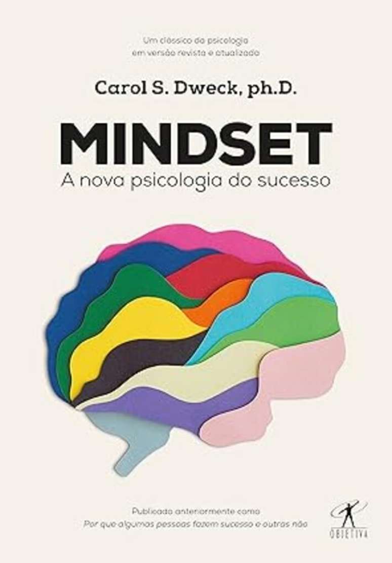 Capa de 'Mindset: A Nova Psicologia do Sucesso', de Carol S. Dweck.