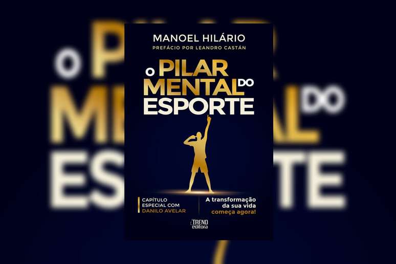 &ldquo;O pilar mental do esporte&rdquo; mostra como a alta performance esportiva pode ser aplicada aos neg&oacute;cios, conectando mente, emo&ccedil;&atilde;o e a&ccedil;&atilde;o no desempenho 