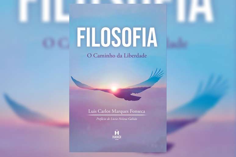 Em &ldquo;Filosofia &ndash; O caminho da liberdade&rdquo;, Lu&iacute;s Carlos Marques Fonseca&nbsp;resgata o sentido original da Filosofia como uma via pr&aacute;tica de transforma&ccedil;&atilde;o humana 