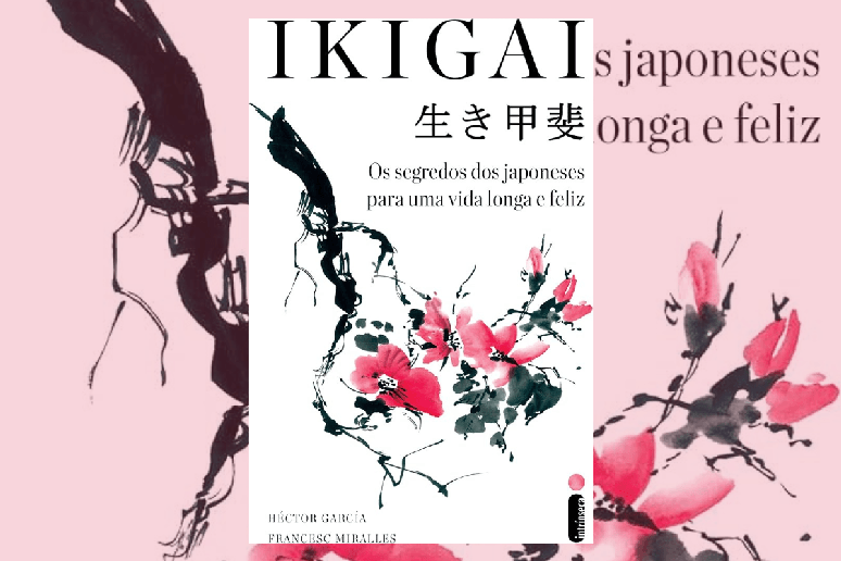 Em &ldquo;Ikigai: Os Segredos dos Japoneses para uma Vida Longa e Feliz&rdquo;, os autores visitam Okinawa e revelam h&aacute;bitos e filosofias ligados ao prop&oacute;sito de vida e ao envelhecimento saud&aacute;vel 