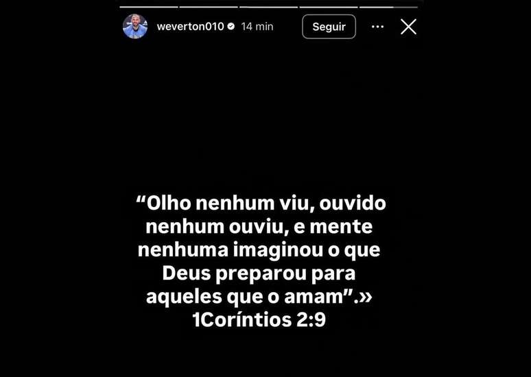 Weverton fez postagem b&iacute;blica nas redes sociais &ndash;