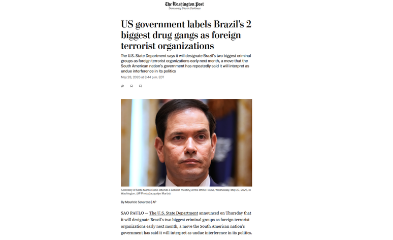 The Washington Post noticia designa&ccedil;&atilde;o de fac&ccedil;&otilde;es criminosas brasileiras como terroristas