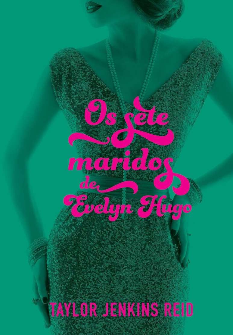 Capa do livro 'Os sete maridos de Evelyn Hugo'