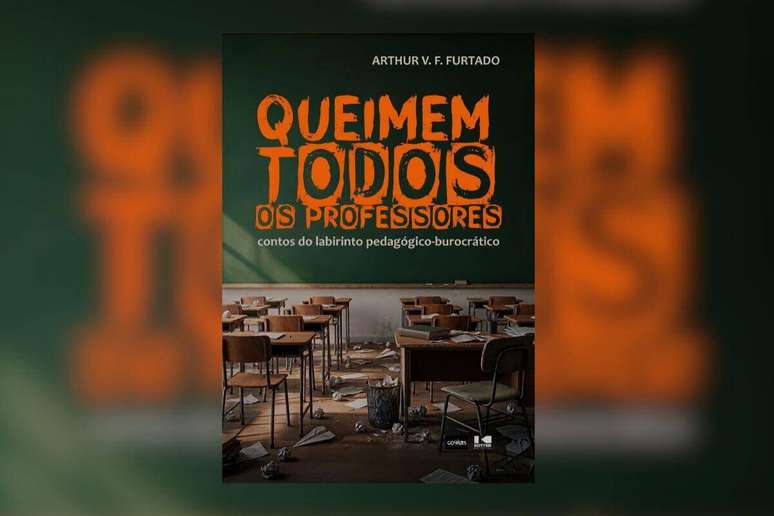 Capa de livro com t&iacute;tulo escrito em laranja e nome do autor em branco com imagem de fundo de uma sala de aula suja e desorganizada