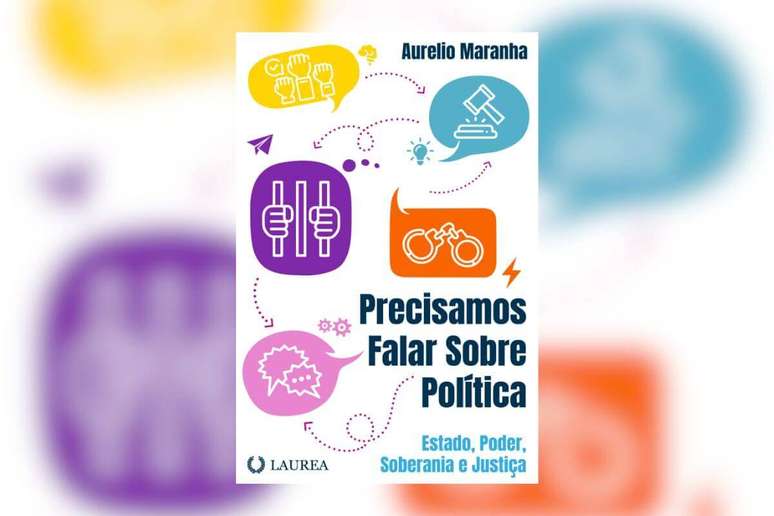 Capa de livro branca com t&iacute;tulo e nome do autor em azul escuro, e ilustra&ccedil;&atilde;o de bal&otilde;es de conversa coloridos com desenho de uma m&atilde;o segurando grades, algemas, um martelo e m&atilde;os