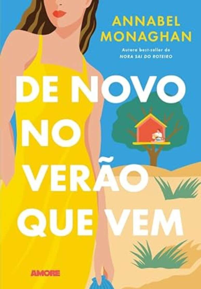 Capa de 'De Novo no Ver&atilde;o Que Vem', de Annabel Monaghan.