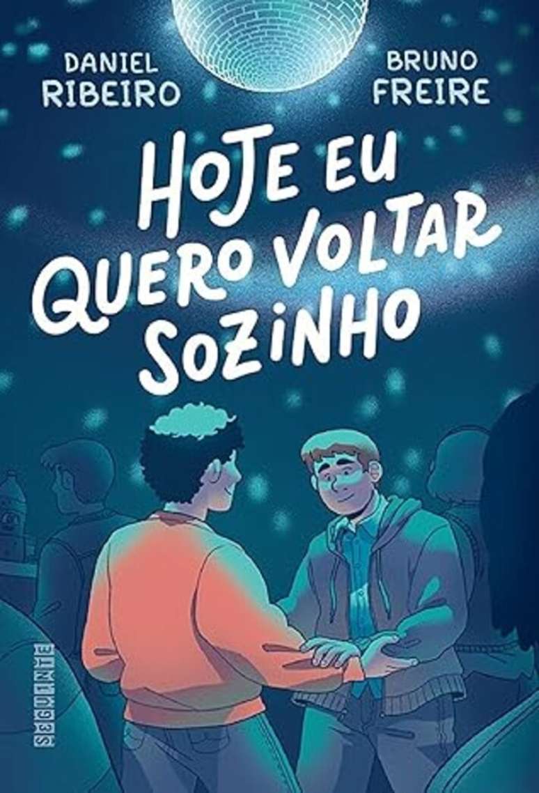 Capa de 'Hoje Eu Quero Voltar Sozinho', de Daniel Ribeiro e Bruno Freire.