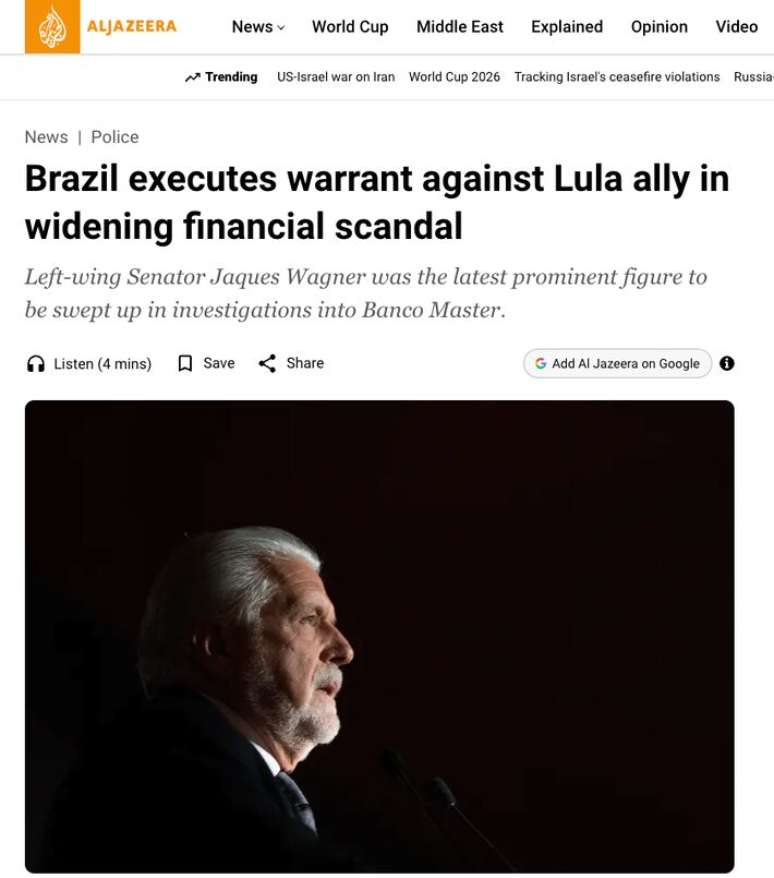 Rede de not&iacute;cias Al Jazeera, do Catar, afirma que o Caso Master atingiu os dois lados do espectro pol&iacute;tico brasileiro