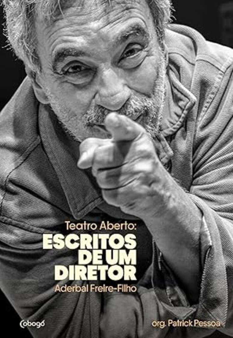 Capa de 'Teatro Aberto: Escritos de um Diretor', de Aderbal Freire-Filho.
