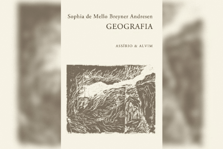 Em &ldquo;Geografia&rdquo;, Sophia de Mello Breyner Andresen explora a rela&ccedil;&atilde;o entre espa&ccedil;o, natureza e percep&ccedil;&atilde;o humana por meio da poesia 