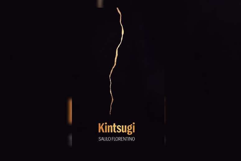 Em &ldquo;Kintsugi&rdquo;, Saulo Florentino transforma fragilidades e rupturas em linguagem po&eacute;tica 