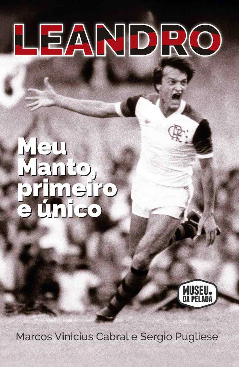 Capa do livro &ldquo;Leandro: Meu Manto, primeiro e &uacute;nico&rdquo; &ndash;