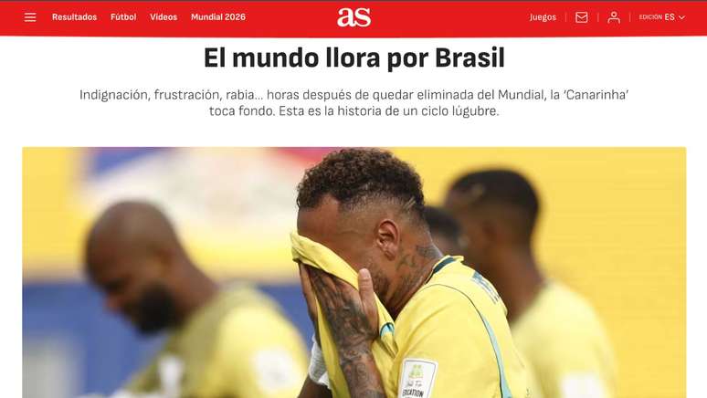 As (Espanha): "O mundo chora pelo Brasil. Indigna&ccedil;&atilde;o, frustra&ccedil;&atilde;o, raiva... horas depois de ser eliminada da Copa do Mundo, a 'Canarinha' chega ao fundo do po&ccedil;o. Esta &eacute; a hist&oacute;ria de um ciclo sombrio"