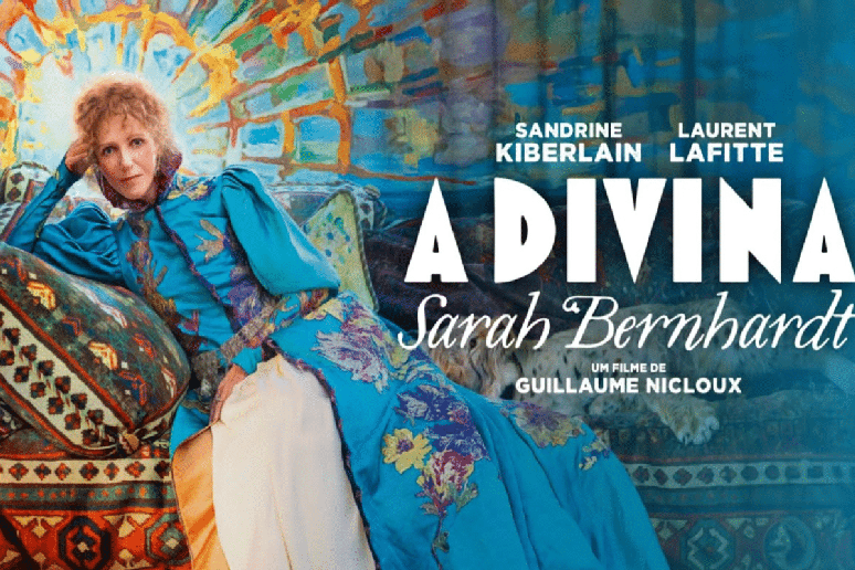 Dirigido por Guillaume Nicloux, &ldquo;A Divina Sarah Bernhardt&rdquo; mergulha na vida da atriz que virou rosto do Art Nouveau 