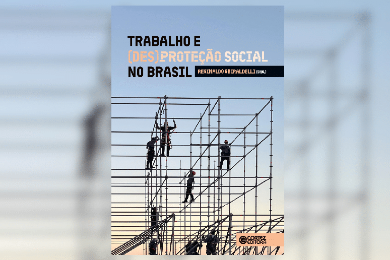 Em &ldquo;Trabalho e (des)prote&ccedil;&atilde;o social no Brasil&rdquo;, os autores promovem uma reflex&atilde;o sobre os desafios atuais para a gera&ccedil;&atilde;o de oportunidades, a prote&ccedil;&atilde;o social e o desenvolvimento econ&ocirc;mico (