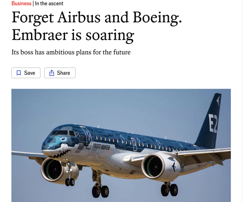 Artigo publicado pela The Economist com t&iacute;tulo "Esque&ccedil;a Airbus e Boeing. Embraer est&aacute; decolando"