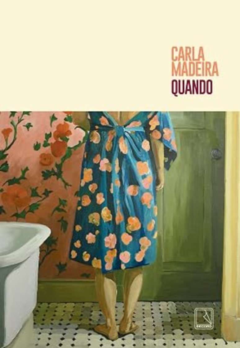 Capa de 'Quando', de Carla Madeira.