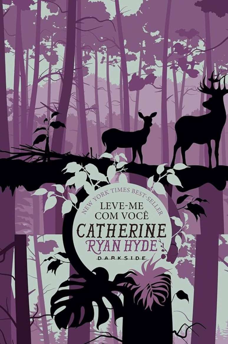 'Leve-me Com Voc&ecirc;: Algumas viagens nos transformam, outras nos despertam', de Catherine Ryan Hide.