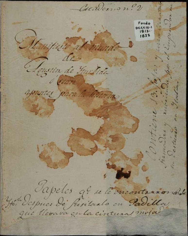 Documento "Declara&ccedil;&atilde;o ao Mundo" ou "Notas para a Hist&oacute;ria" foi encontrado junto ao corpo de Agust&iacute;n de Iturbide ap&oacute;s sua execu&ccedil;&atilde;o; sangue sobre papel &eacute; do pr&oacute;prio Agust&iacute;n