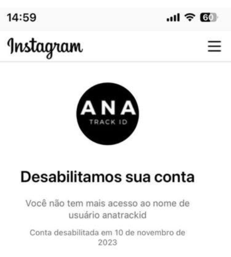 Instagram indicou que conta de Ana n&atilde;o seguia 'Diretrizes da Comunidade', mostra processo judicial