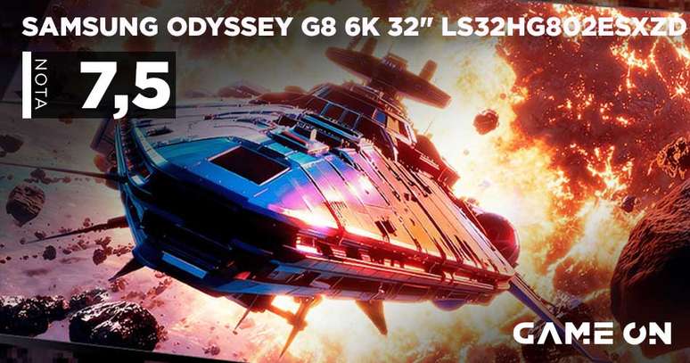 Samsung Odyssey G8 6K 32" - Nota 7,5