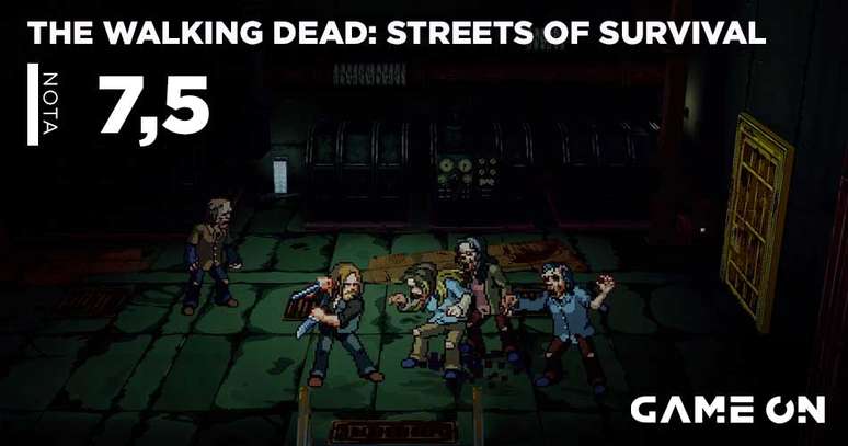 The Walking Dead: Streets of Survival - Nota 7,5