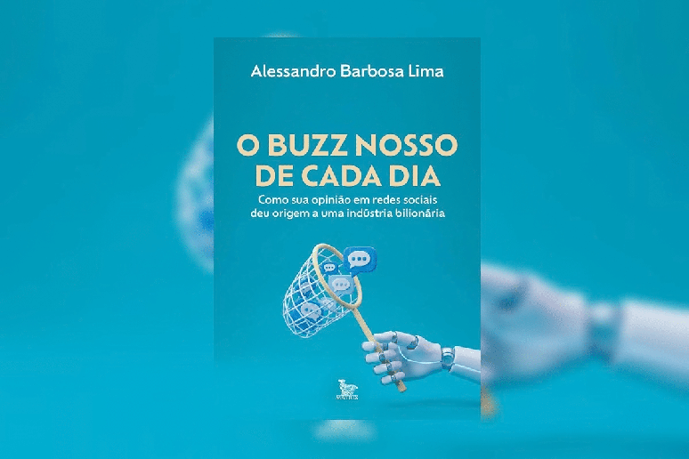 No livro &ldquo;O buzz nosso de cada dia&rdquo;, Alessandro Barbosa Lima transforma sua experi&ecirc;ncia no empreendedorismo digital em uma narrativa sobre neg&oacute;cios, inova&ccedil;&atilde;o e escuta nas redes sociais 