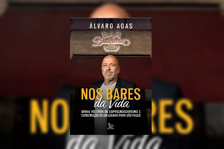 &ldquo;Nos bares da vida&rdquo;, revisita quatro d&eacute;cadas de empreendedorismo e conta como bares, eventos e cultura que fizeram parte da trajet&oacute;ria profissional de &Aacute;lvaro Aoas 