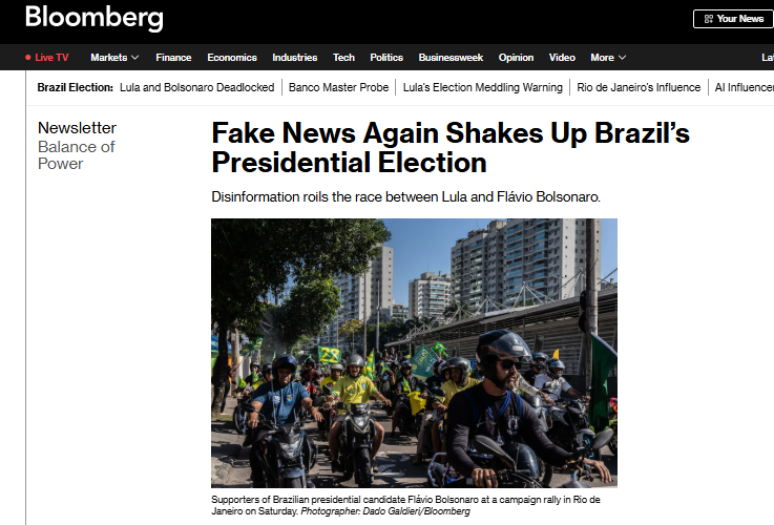 "Not&iacute;cias falsas voltam a agitar a elei&ccedil;&atilde;o presidencial no Brasil", diz reportagem da Bloomberg, ag&ecirc;ncia internacional especializada em economia e mercado financeiro