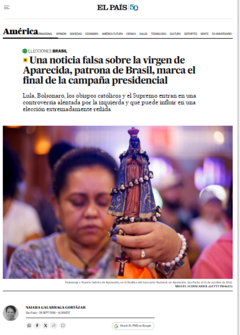 "Uma not&iacute;cia falsa sobre Nossa Senhora Aparecida, padroeira do Brasil, marca o fim da campanha presidencial", diz reportagem do El Pa&iacute;s